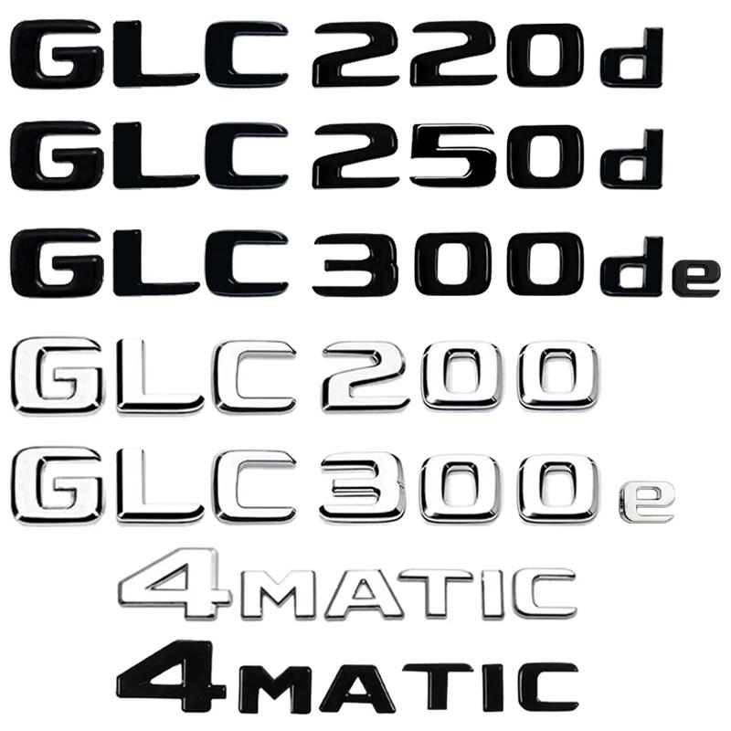 Lettere Emblema Badge Adesivo per Bagagliaio Posteriore Auto per Mercedes Benz Classe GLC X253 4MATIC GLC300de GLC300e GLC350e GLC250d GLC300
