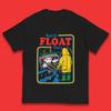 You'll Float Too IT Clown Happy Halloween Pennywise Kids T Shirt