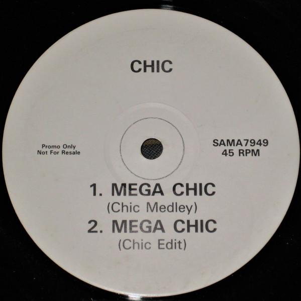 

12inch Record CHIC - Mega Chic SAMA7949 Atlantic 1990 UK Dance & Electronica Used