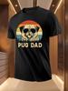 "Pug Dad" Graphic Tshirt - Casual Summer Short Sleeve Tee...