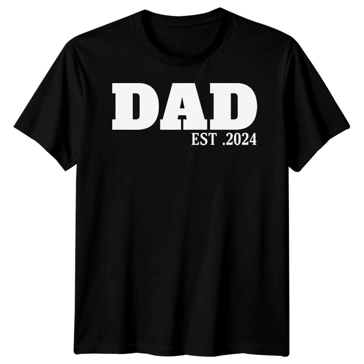 Personalised Mens Dad Est Funny Fathers Day TTshirt Tee Best Daddy Ever Papa #FD S