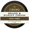 Cremo Beard   Scruff Cream  Fresh Timber Scent  4 Oz