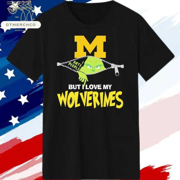 Grinch I Hate People But I Love My Wolverines 2025 T-Shirt Unisex T-Shirt XL
