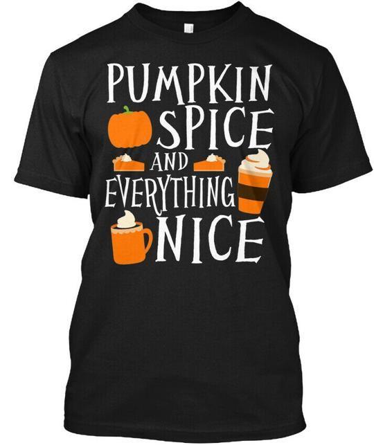 Pumpkin Spice And Everything Nice T-Shirt Made in the USA Size S to 5XL S
