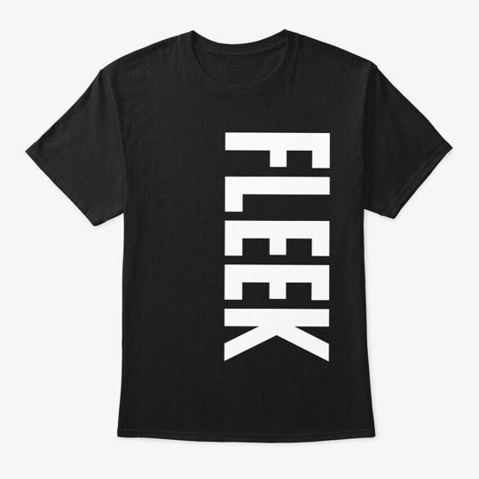 Fleek Tees T-Shirt Made in the USA Size S to 5XL XL