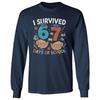 I Survived 67 Days Of School – Funny 67 Meme Teacher Long Sleeve T-Shirt