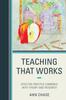 Kniha Teaching That Works : Effective Practice Combined with Theory and Research
