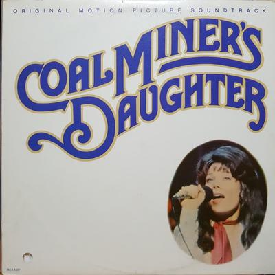 LP Record VARIOUS  Coal Miners Daughter  Original Mo MCA5107 MCA Records 1980 Canada Soundtracks  Musicals Used