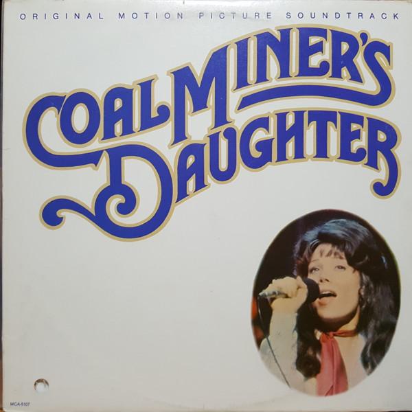 

LP Record VARIOUS Coal Miners Daughter Original Mo MCA5107 MCA Records 1980 Canada Soundtracks Musicals Used