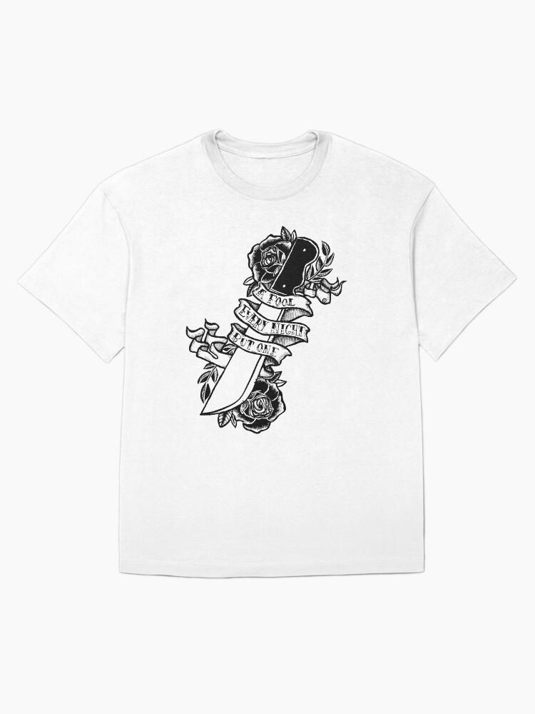 Fool Night A Fool Every Night But One (V2) Oversized Unisex T-Shirt