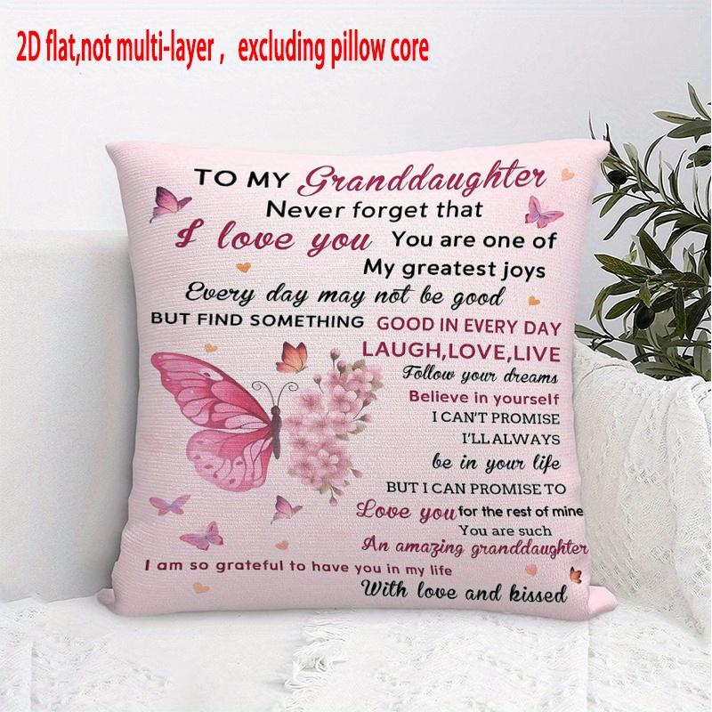 1Pc "To My Granddaughter" Love Quote Throw Pillow Cover, Suitable For Sofa, Bedroom, A Heartwarming Gift For Granddaughter.
