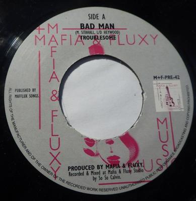 7inch Record TROUBLESOME - Bad Man MFPRE42 Mafia And Fluxy UK Reggae, Ska & Dub Used