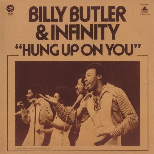 

CD BILLY BUTLER, INFINITY - Hung Up On You CDNP1220 PRIDE 2025 Japan Obi Soul/Funk