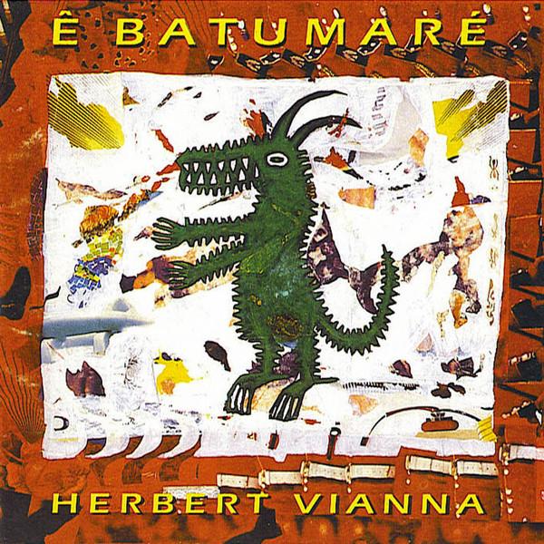 

CD HERBERT VIANNA -  Batumar 7811272 EMI 1994 Brazil Latin Used