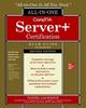 The CompTIA Server+ Certification All-in-One Exam Guide, Second Edition (Exam SK0-005) Book