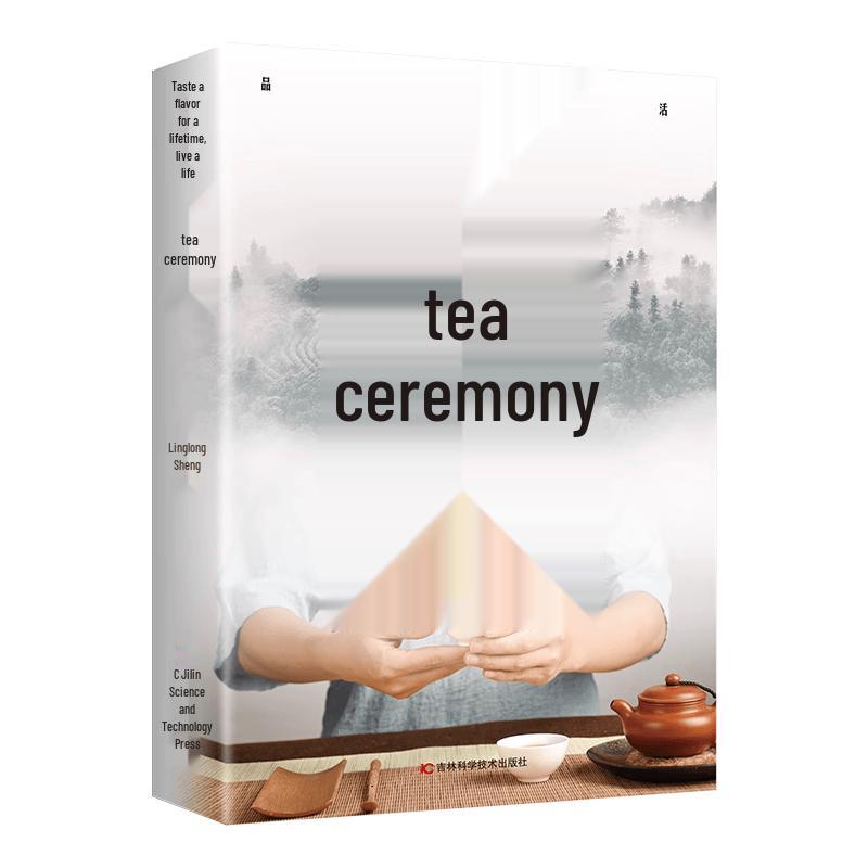 Tasteful Life: The Art of Tea Ceremony Book