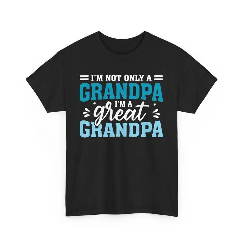 Grandpa T Shirt Ideal For Grandfathers Great