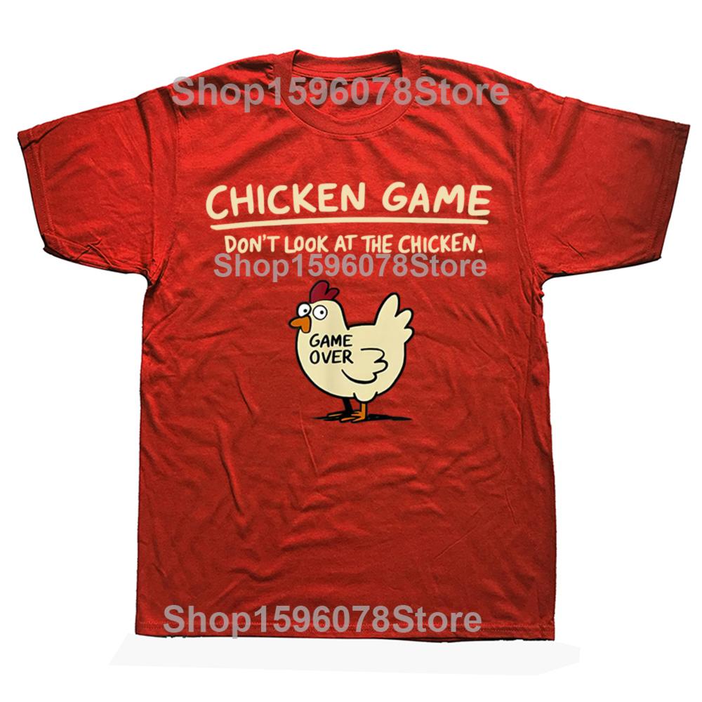 Funny Chicken Game Don't Look At The Chicken T Shirts Men Cotton Humor Streetwear Tee Shirt Short Sleeve Unisex Loose Clothing