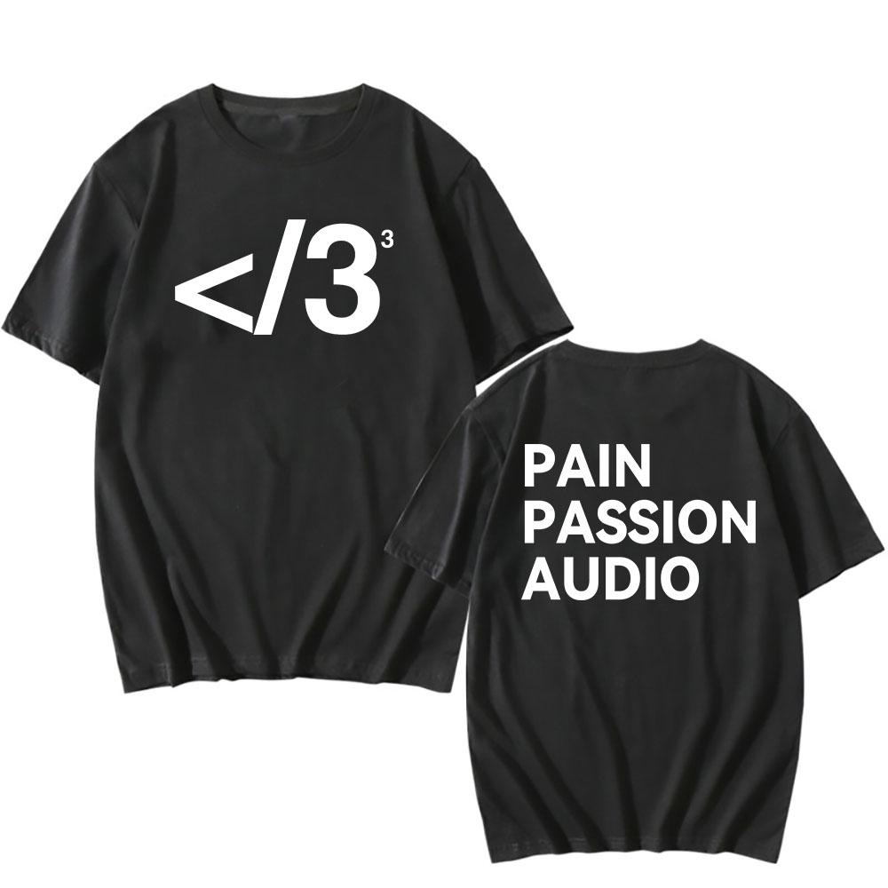 PAIN PASSION AUDIO Destroy Lonely T-shirt Cotton Short Sleeve Male Tshirts Streetwear Unisex Loose Fashion Men Women T Shirt Tee