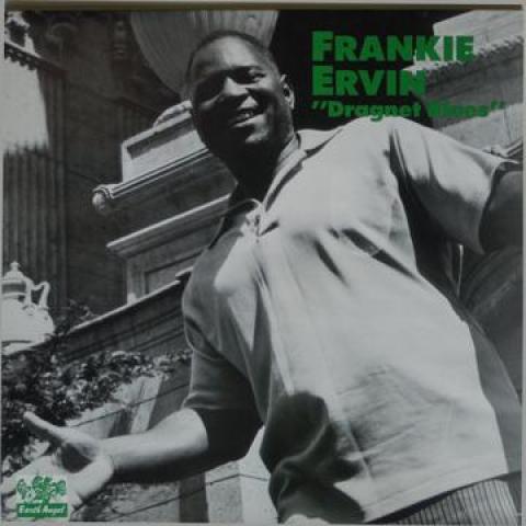 

LP Record FRANKIE ERVIN - Dragnet Blues JD902 Earth Angel 1987 Europe Blues