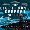 The Lighthouse Keepers Wife by June OSullivan Paperback Book 9781781996768