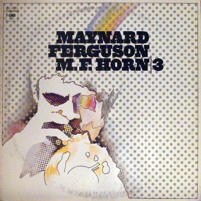 LP Plaat MAYNARD FERGUSON M.f. Hoorn 3 KC32403 COLUMBIA 1973 US Jazz Gebruikt