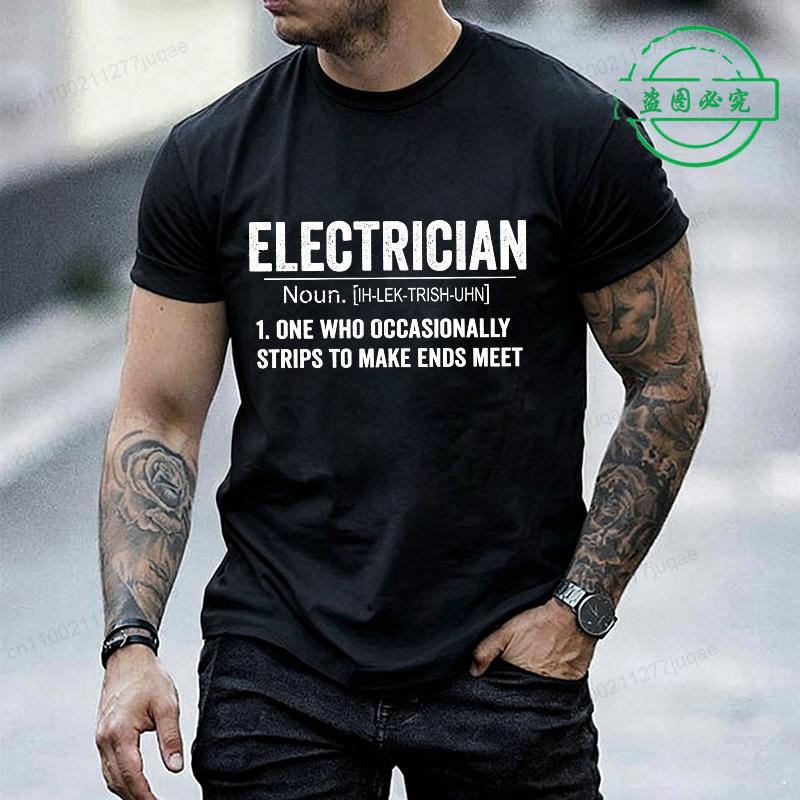 Unisexs Funny Tshirt Electrician Definition Print Shirts Short Sleeve Tee Tshirts Oversized Clothing Gift For Husband Unisex Papa