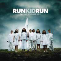 

CD RUN KID RUN - This Is Who We Are TND36257 Tooth & Nail Re 2006 US Rock Used