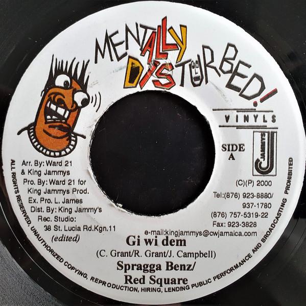 

7-дюймовая пластинка SPRAGGA BENZ / RED SQUARE - Gi Wi Dem NONE Психически расстроен 2000 Ямайка Регги, Ска и Даб Б/У
