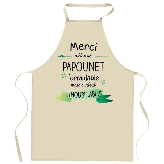 Tablier de cuisine - Papounet Merci Inoubliable - Impression France - Coton résistant - Liens ajustables