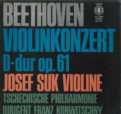 LP Record JOSEF SUK, FRANZ KONWITSCHNY, TSCHE - Beethoven Konzert Fur Violine Und O 73989 ORBIS 1975 Germany Classical Used