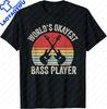 Bass Guitar Player Bassist Gift Tshirt Tshirt Casual Individuality Graphic T Shirts Camisas Streetwear