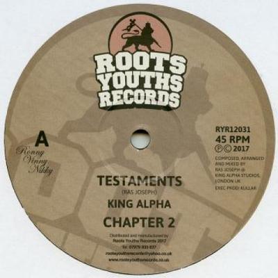 12-Zoll Schallplatte KING ALPHA - Testamente; Kapitel 2 / Massensterben RYR12031 Roots Youths Re 2017 UK Reggae, Ska & Dub