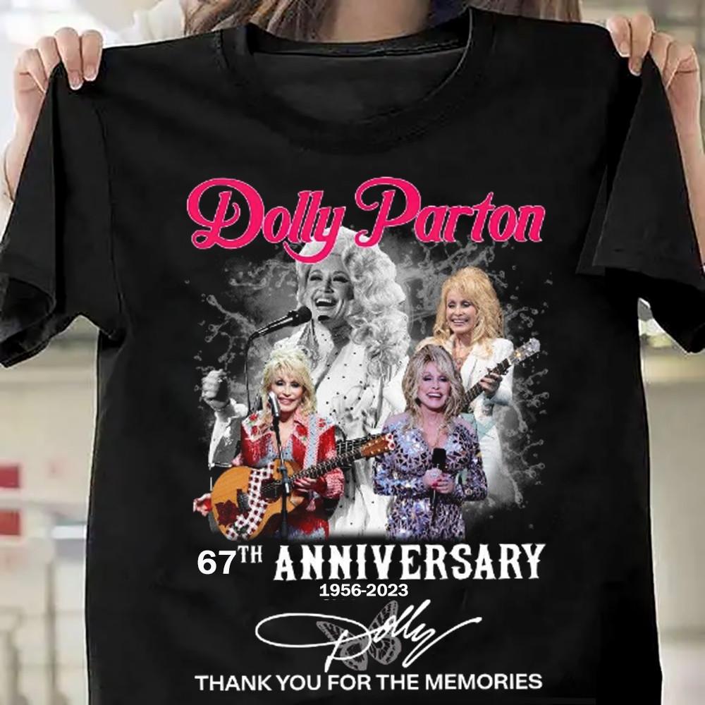 

Dolly Parton 67th Anniversary 19562023 Signed Thank Memories Shirt KH1130 Unisex T-Shirt S