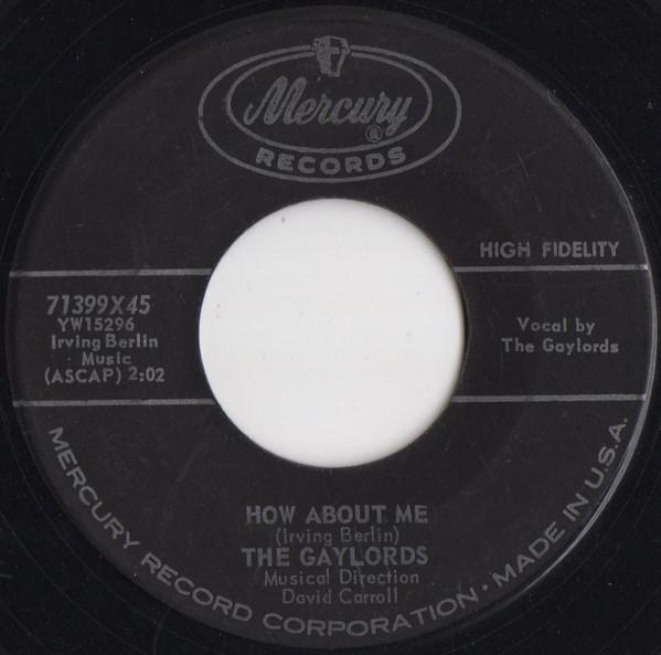 

7inch Record GAYLORDS - How About Me / Again 71399X45 Mercury 1959 US Pop Used