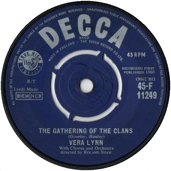 

7inch Record VERA LYNN - The Gathering Of The Clans 45F11249 Decca 1960 UK Pop Used