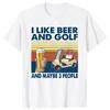 I Like Beer and Golf and Maybe 3 People Vintage T Shirts Summer Graphic  Streetwear Short Sleeve Birthday Gifts T-shirt