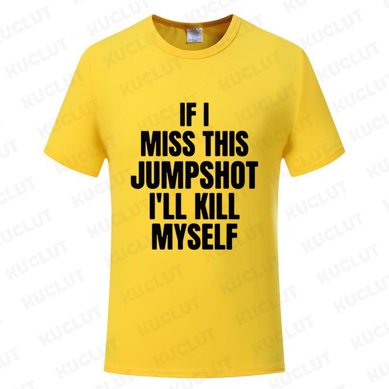 

Смешная футболка «Если я промахнусь этим броском, я убью себя», графическая уличная одежда, с коротким рукавом, подарки на день рождения, летняя мода, мужская футболка 4XL