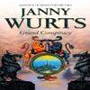Grand Conspiracy by Janny Wurts Paperback Book 9780007102228