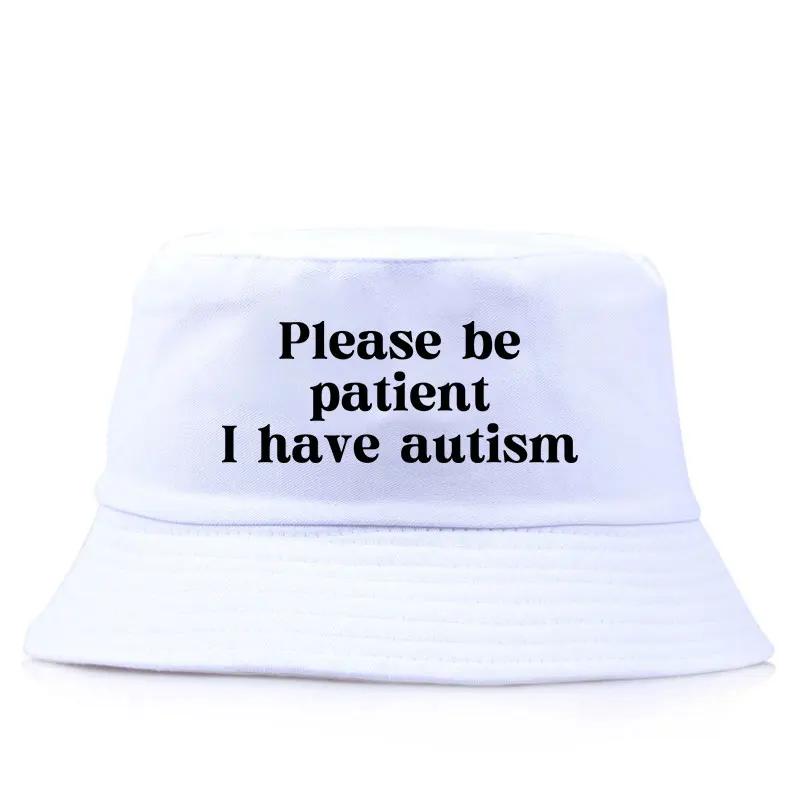 Bitte haben Sie Geduld, ich habe Autismus Aufdruck Bob Wende-Bucket Hat Fischerhut Unisex Erwachsener Tägliche Sonnenblende Panama Hüte