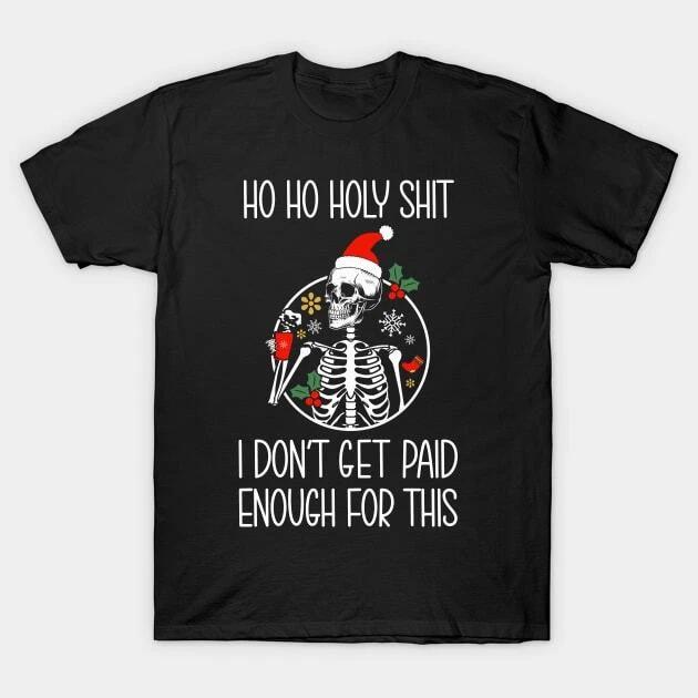 Ho ho holy christmas 2024 Made in Australia T-Shirt M