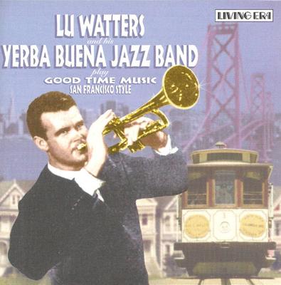 CD WATTERS, LU - Gute-Laune-Musik: San Francisco Styl CDAJA5550 Living Era 2006 UK Jazz Gebraucht