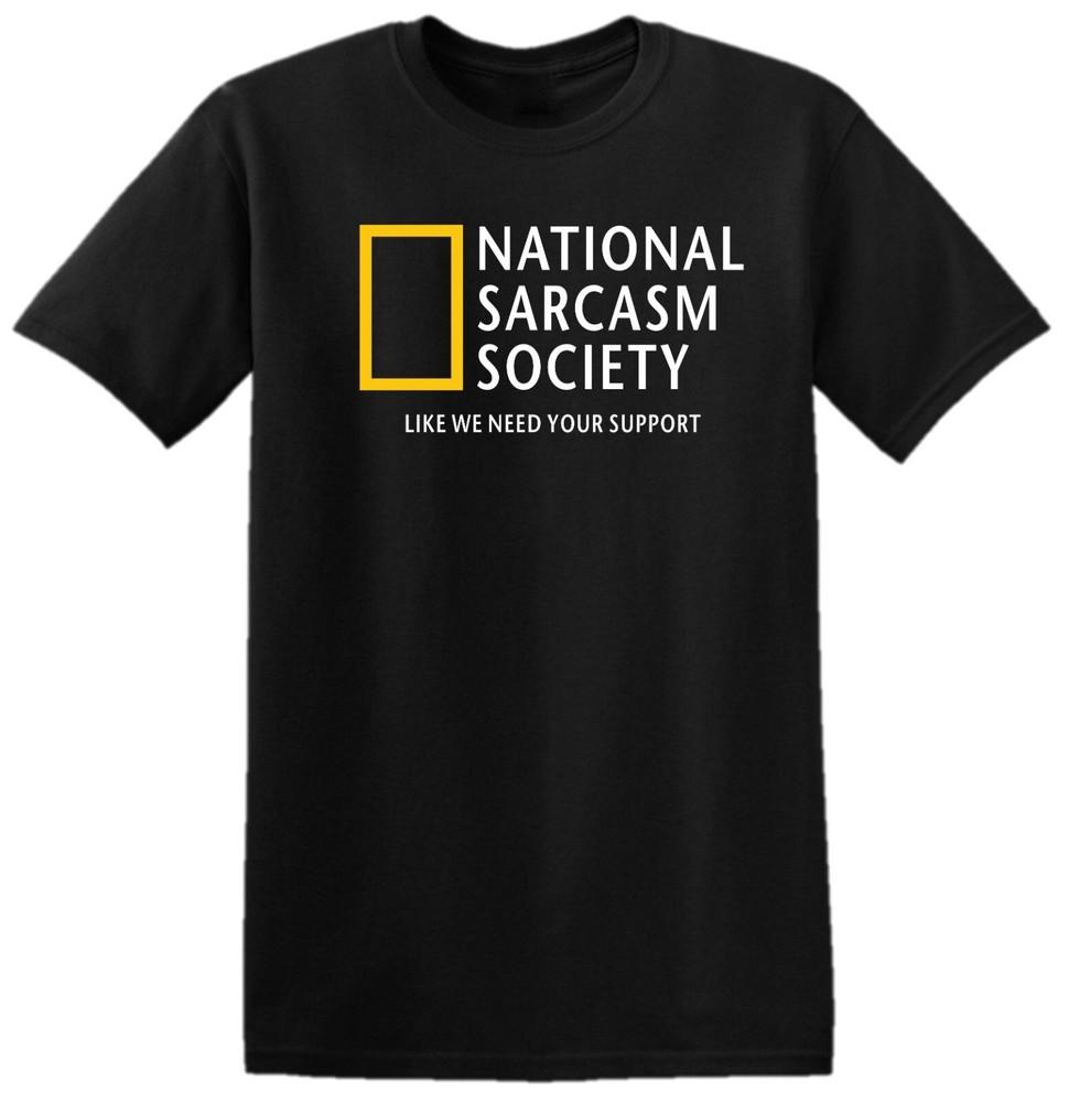 National Sarcasm Society T-Shirt Geografische Parodie Satirisches Lustiges Oberteil T-Shirt