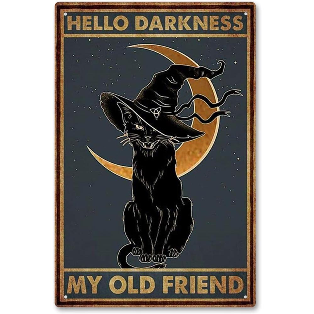 Black Cat Witch Halloween Darkness My Old Friend Retro Tin Signs Vintage Wall Decoration Home Bar Kitchen Hotel Dining Room Metal Poster 8x12 Inch
