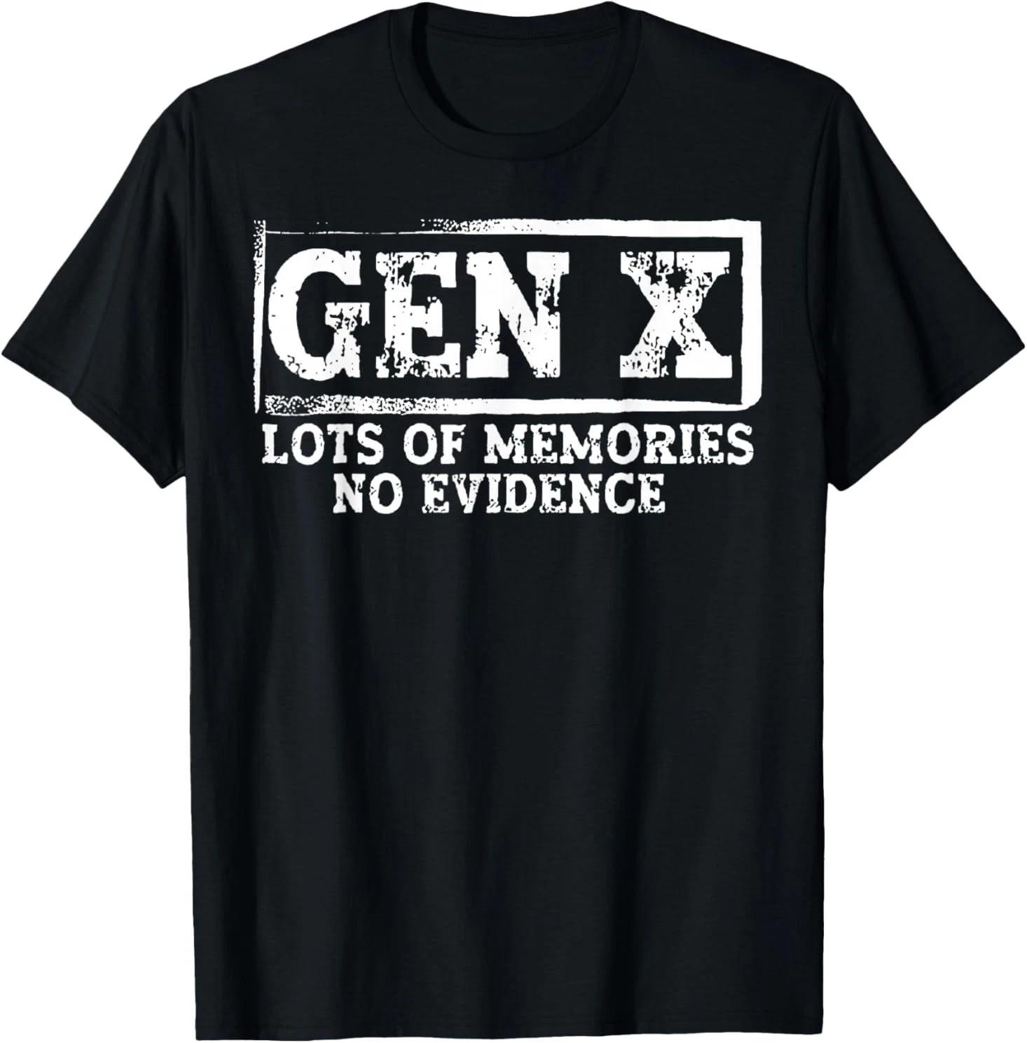 Gen X Lots of Memories No Evidence T-Shirt S