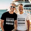 Team Groom Squad T-shirt Engagement Wedding Graphic Y2k Evg Tops Best Man Blouses Boyfriend Single Farewell Bachelor Party Tees