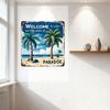 Vintage Metal Beach Sign Welcome To Our Little Piece of Paradise Rusty Distressed Edge Tin Sign for Home Bar Café Beach House De