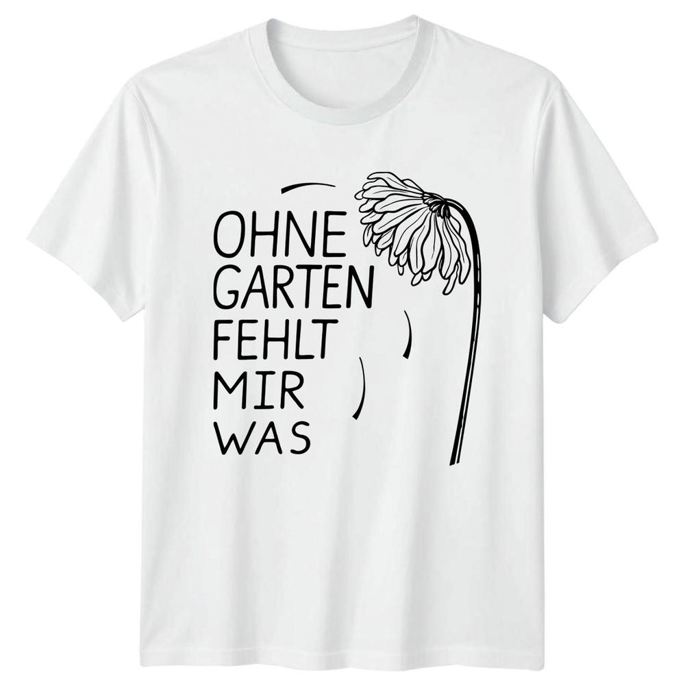 Ohne Garten Fehlt Mir Was Unisexs TShirt Spring Flowers Gardening Gift For Her S