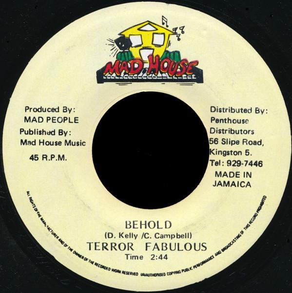 7inch Record TERROR FABULOUS - Behold NONE Mad House 1995 Jamaica Reggae, Ska & Dub Used