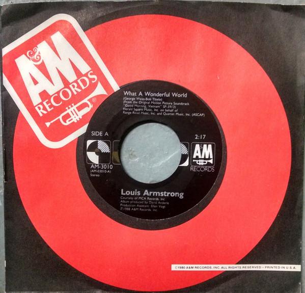 

7inch Record LOUIS ARMSTRONG WAYNE FONTANA T What A Wonderful World Game Of Lo AM3010 AM Records 1988 US Jazz Used